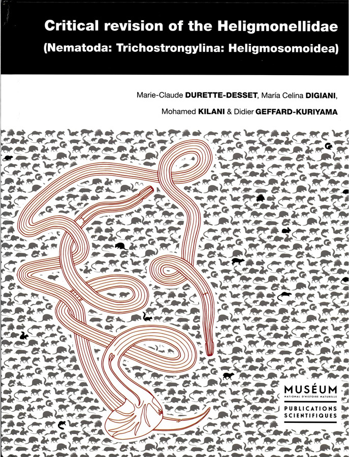 Critical revision of the Heligmonellidae (Nematoda: Trichostrongylina: Heligmosomoidea).