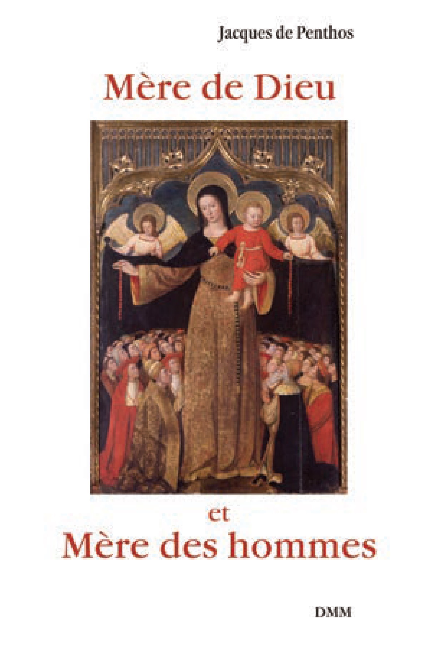 Mère de Dieu et mère des hommes