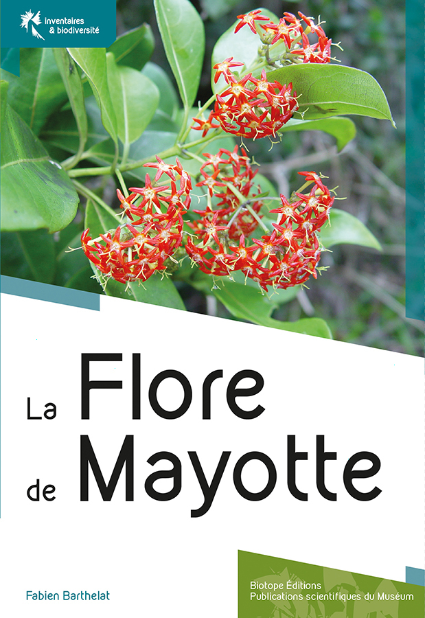 La Flore illustrée de Mayotte