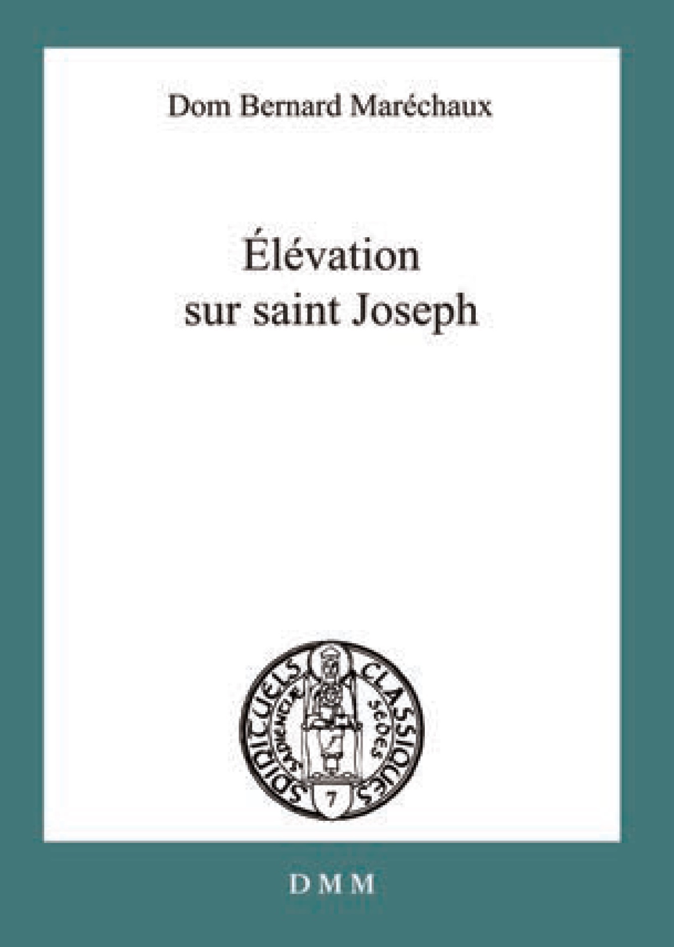 Elévation sur saint Joseph