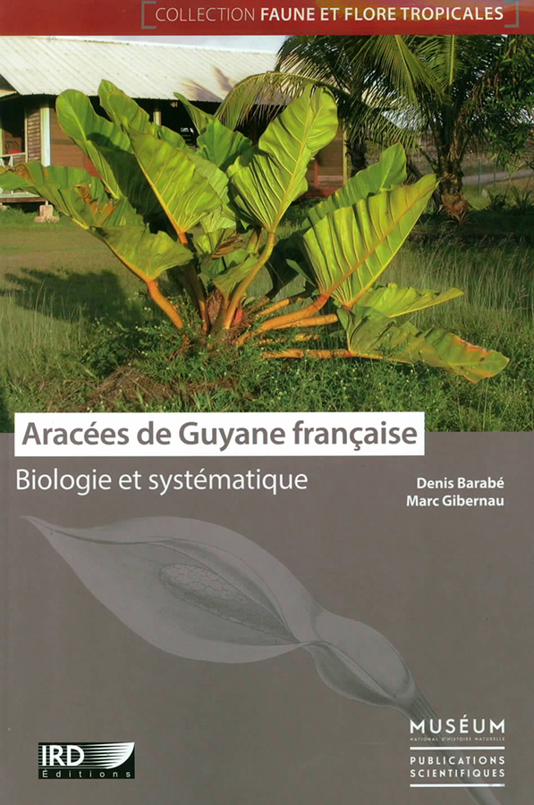 ARACÉES DE GUYANE FRANÇAISE