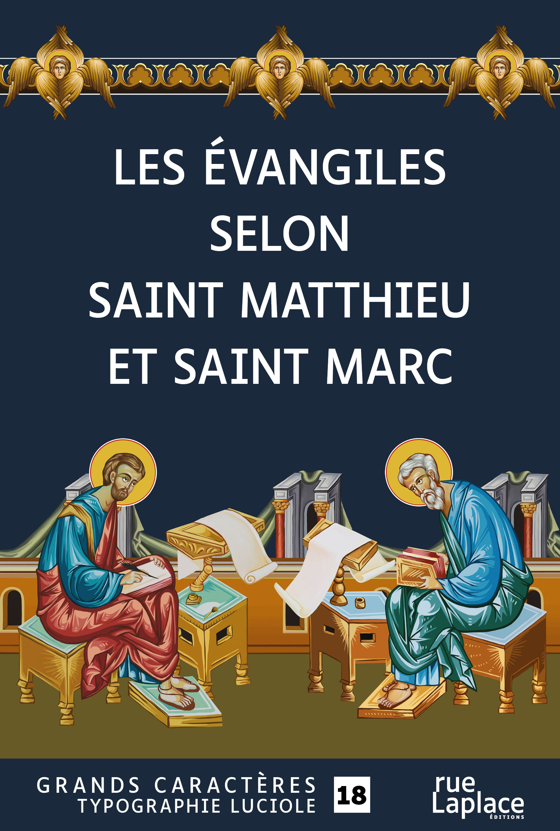 Les Évangiles Saint Matthieu et Saint Marc
