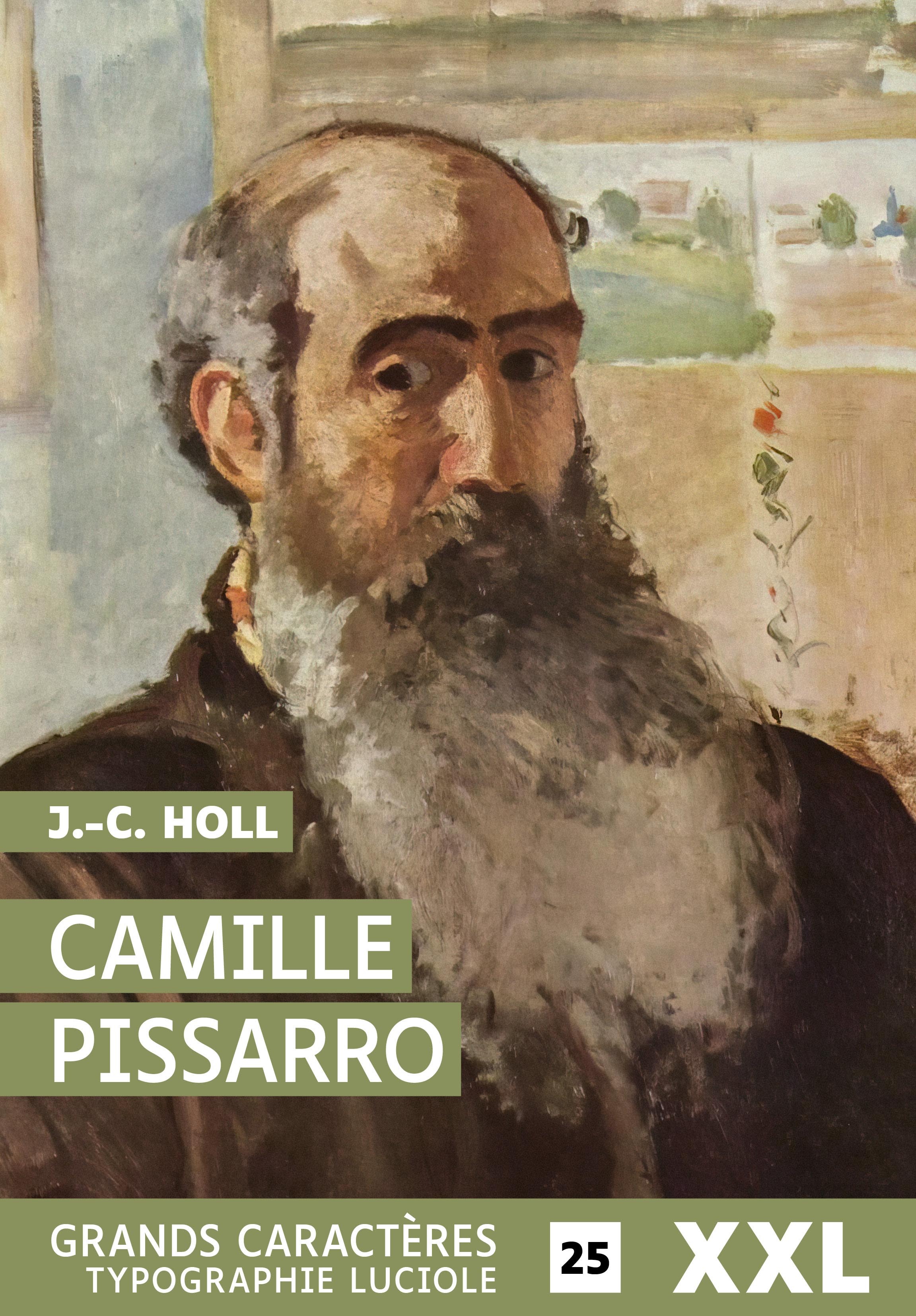 CAMILLE PISSARRO - GRANDS CARACTERES, FORMAT XXL, EDITION ACCESSIBLE POUR LES MALVOYANTS