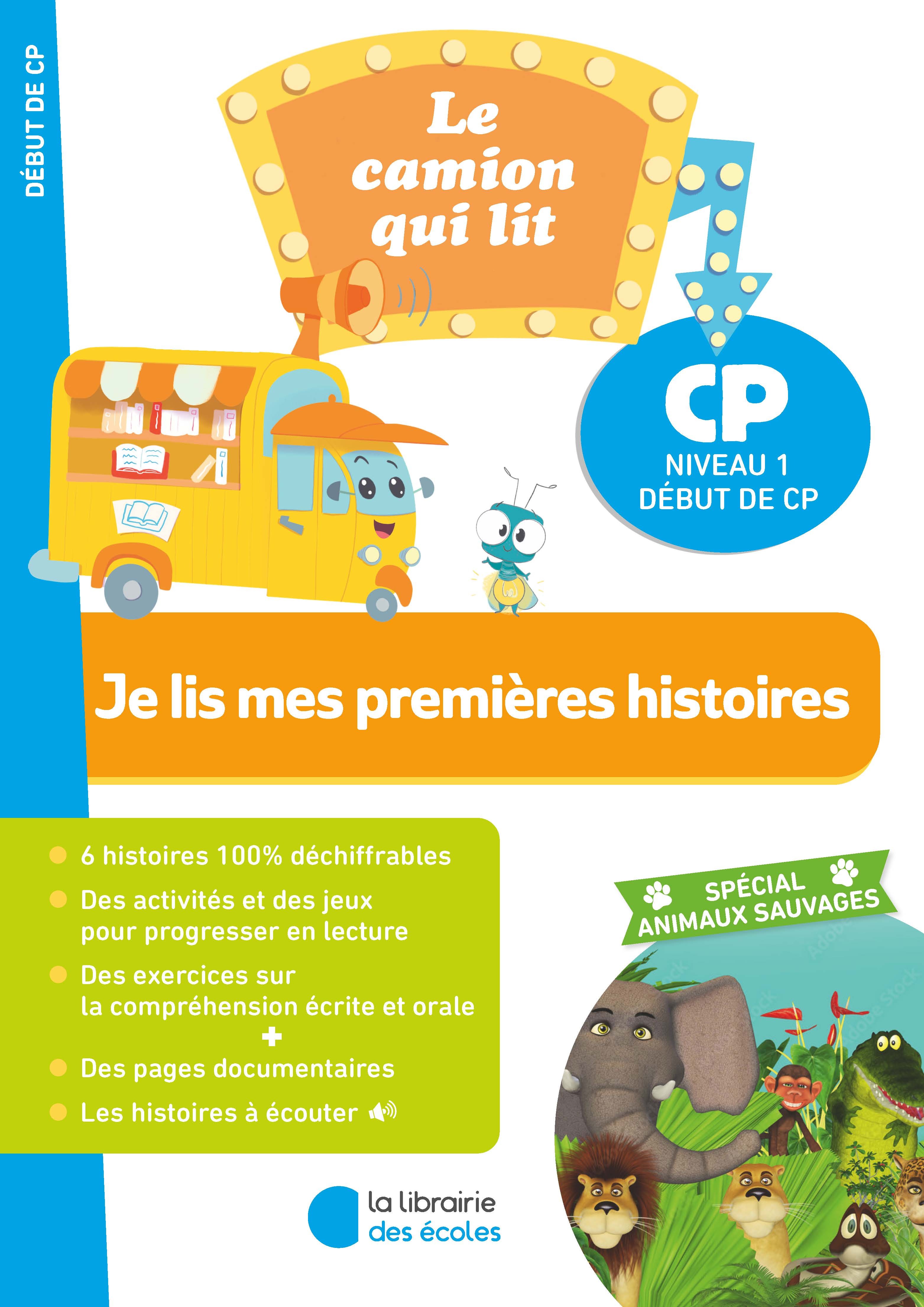 Le camion qui lit - Je lis mes premières histoires - CP niveau 1 (2026)