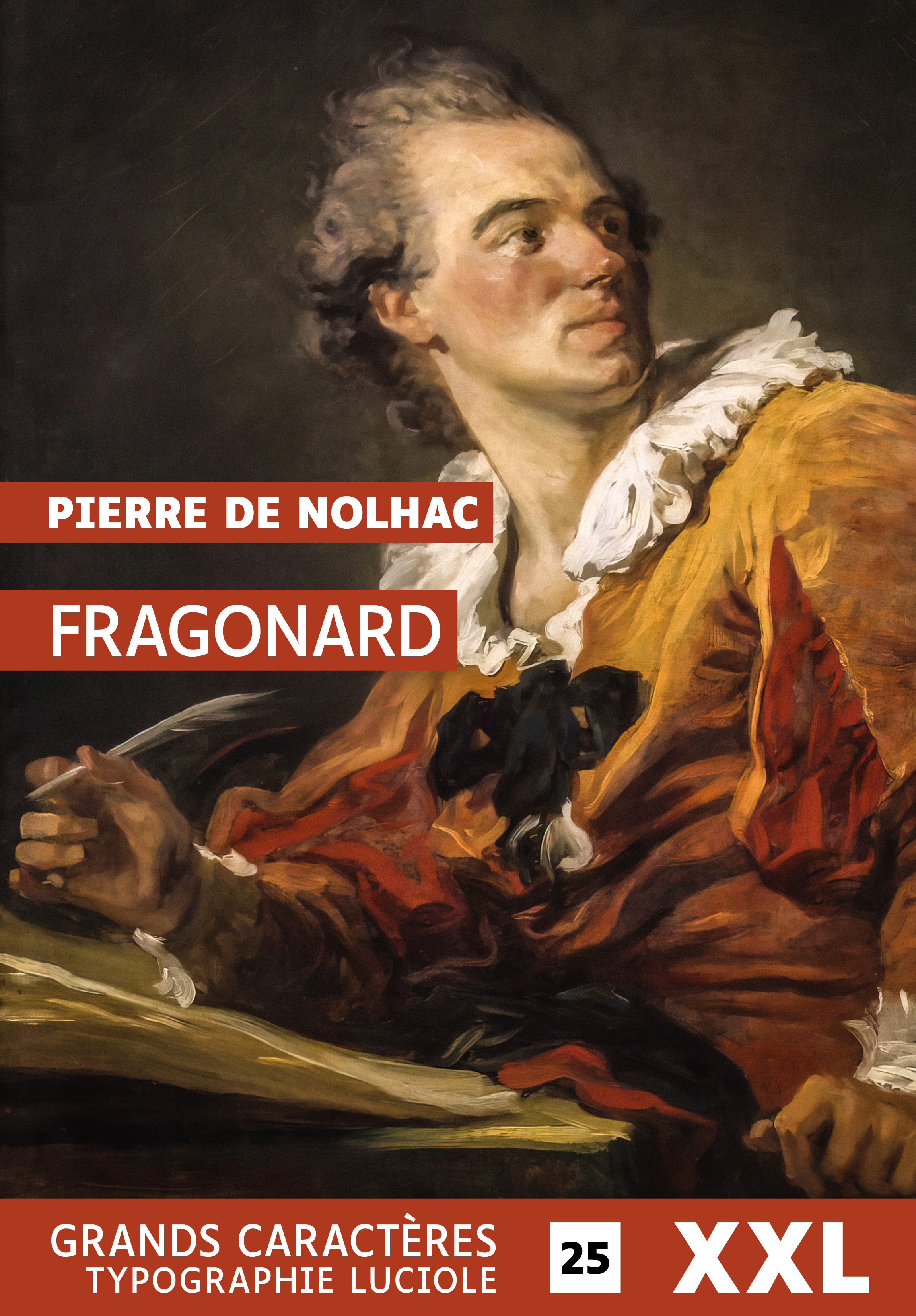FRAGONARD - GRANDS CARACTERES, FORMAT XXL, EDITION ACCESSIBLE POUR LES MALVOYANTS