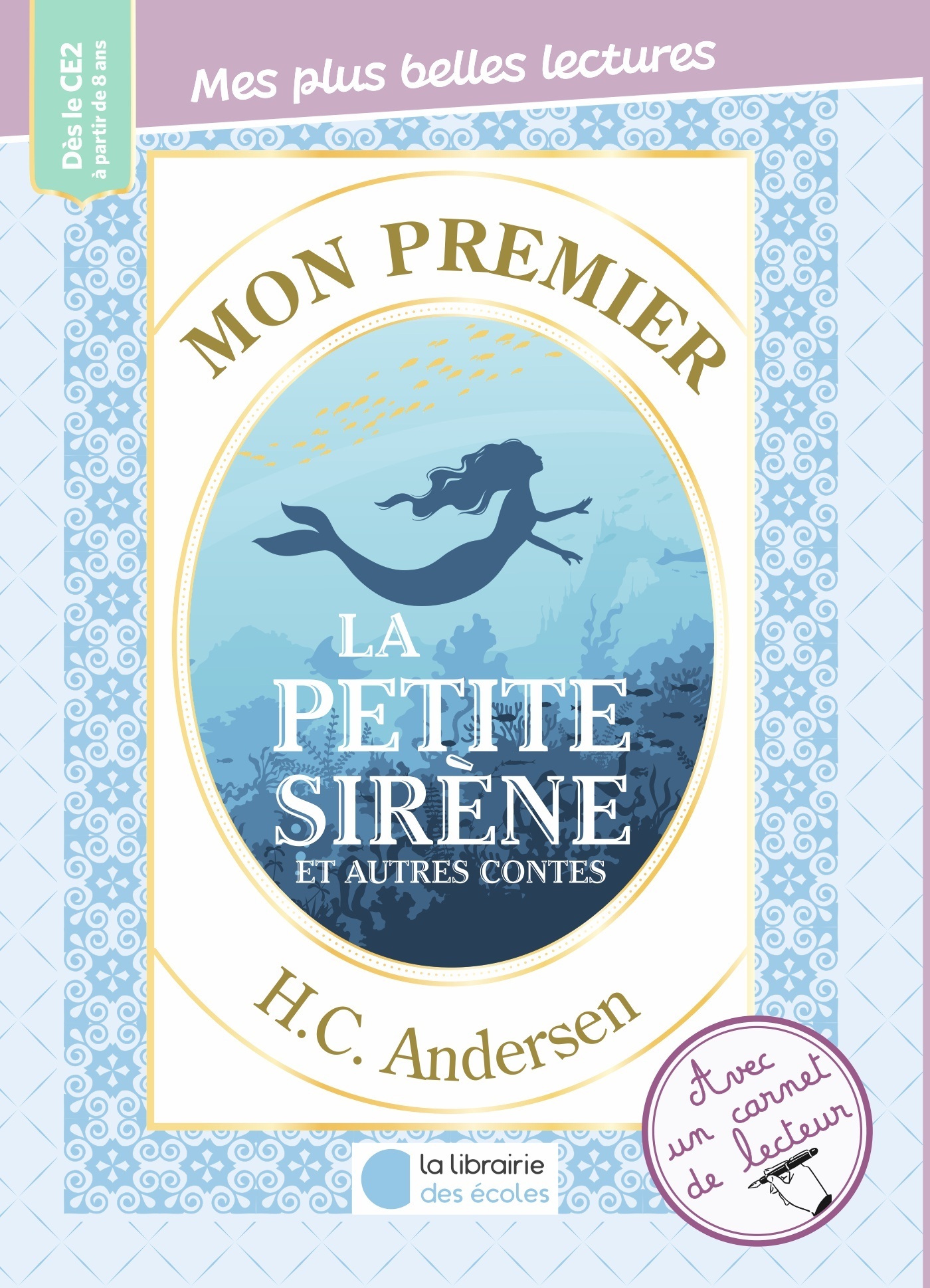 Mon premier HC Andersen - La petite sirène et autres contes