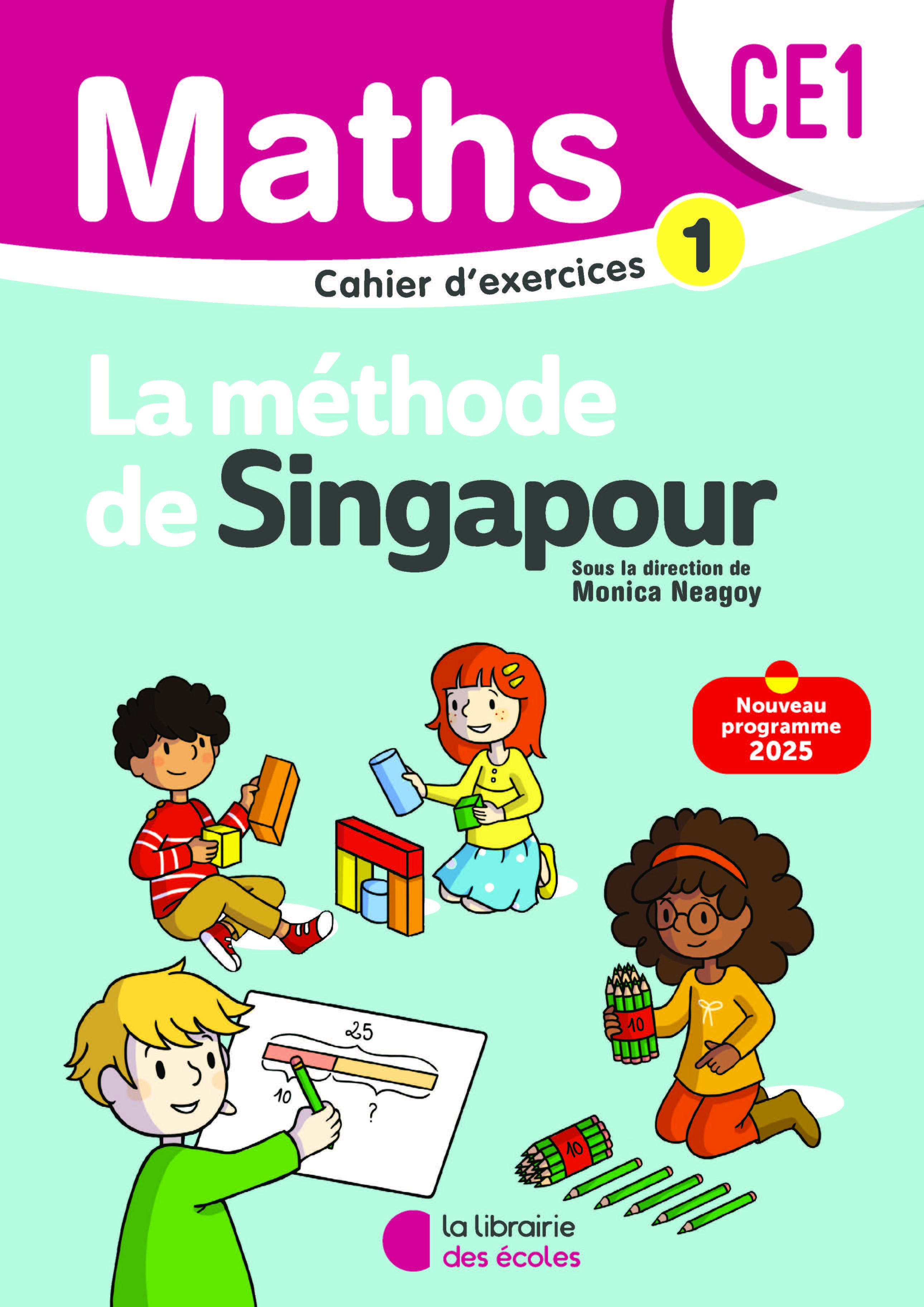 Mathématiques CE1 (2025) - Méthode de Singapour - Cahier d'exercices 1