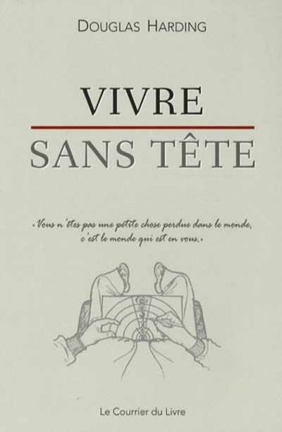 Vivre sans tête