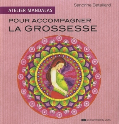 Atelier Mandalas pour accompagner la grossesse