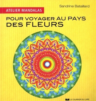 Atelier Mandalas - Pour voyager au pays des fleurs