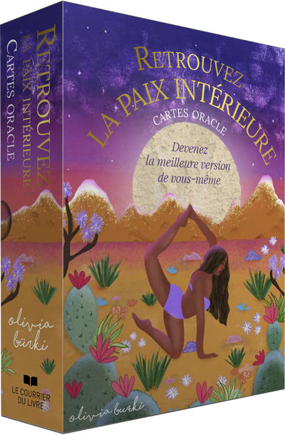 Retrouvez la paix intérieure - Devenez la meilleure version de vous-même