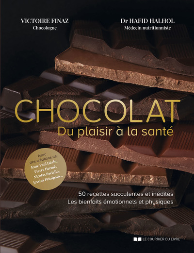 Chocolat - Du plaisir à la santé