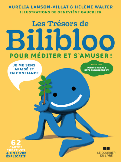 Les trésors de Bilibloo - Pour méditer et s'amuser