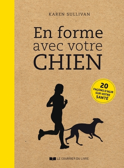 En forme avec votre chien