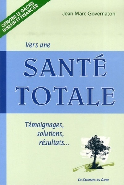 Vers une santé totale