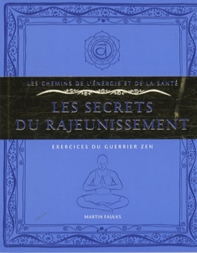 Les Secrets du Rajeunissement