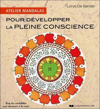 Atelier Mandalas pour développer la Pleine Consci ence
