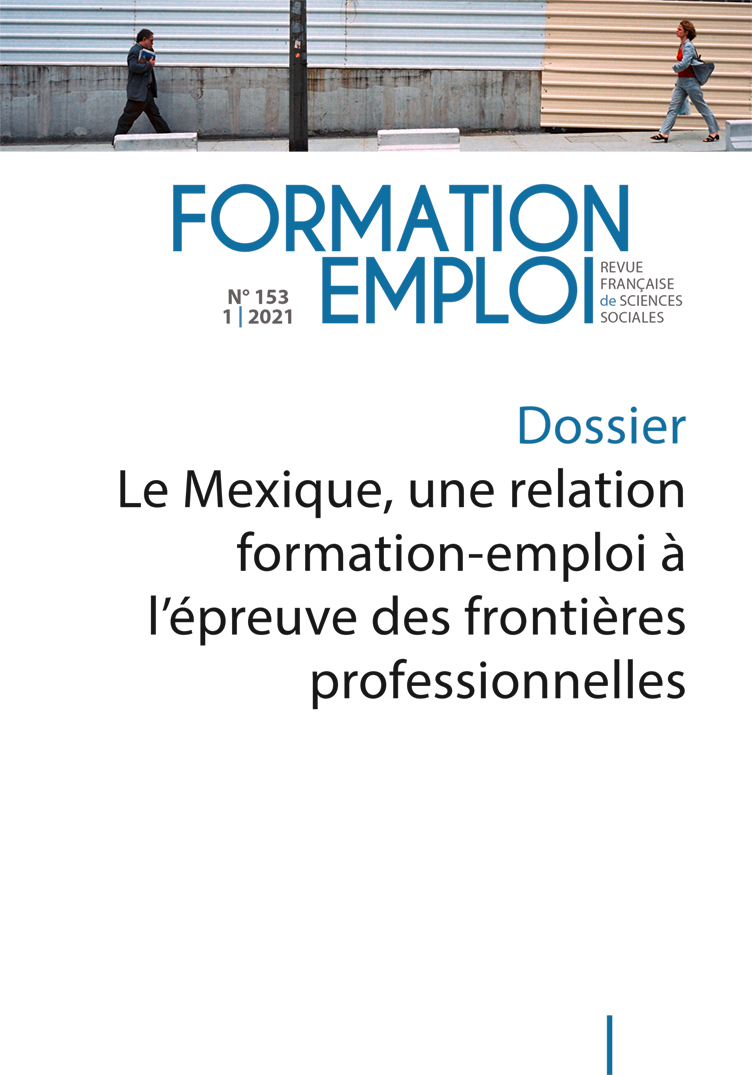 Le Mexique, une relation formation-emploi à l'épreuve des frontières professionnelles 