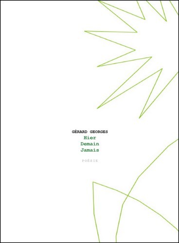 Hier, demain, jamais