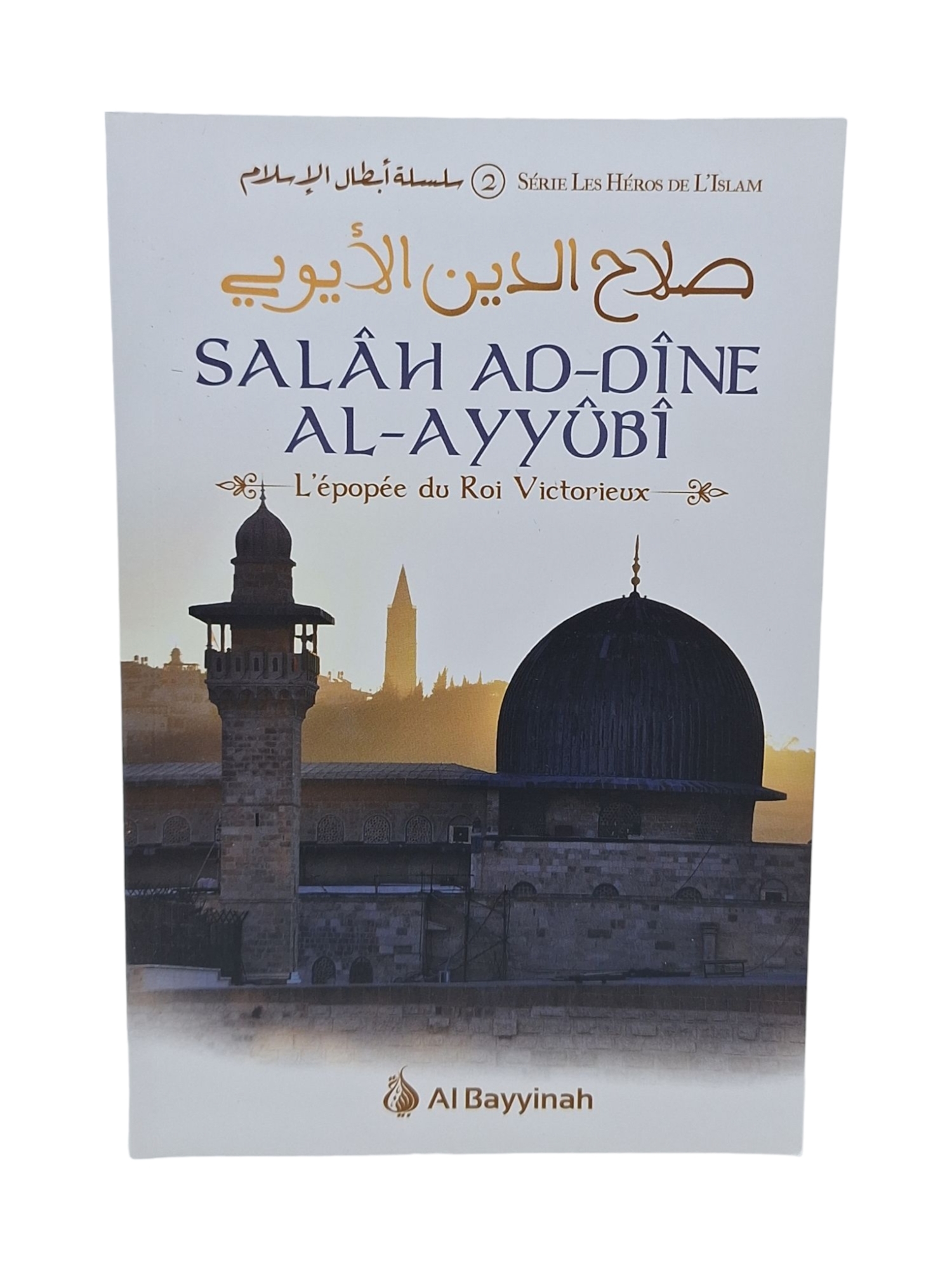 SALâH ADDîNE ALAYYûBî  L'éP