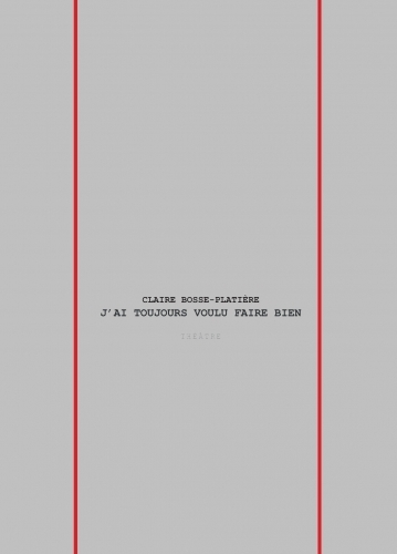 J'ai toujours voulu faire bien