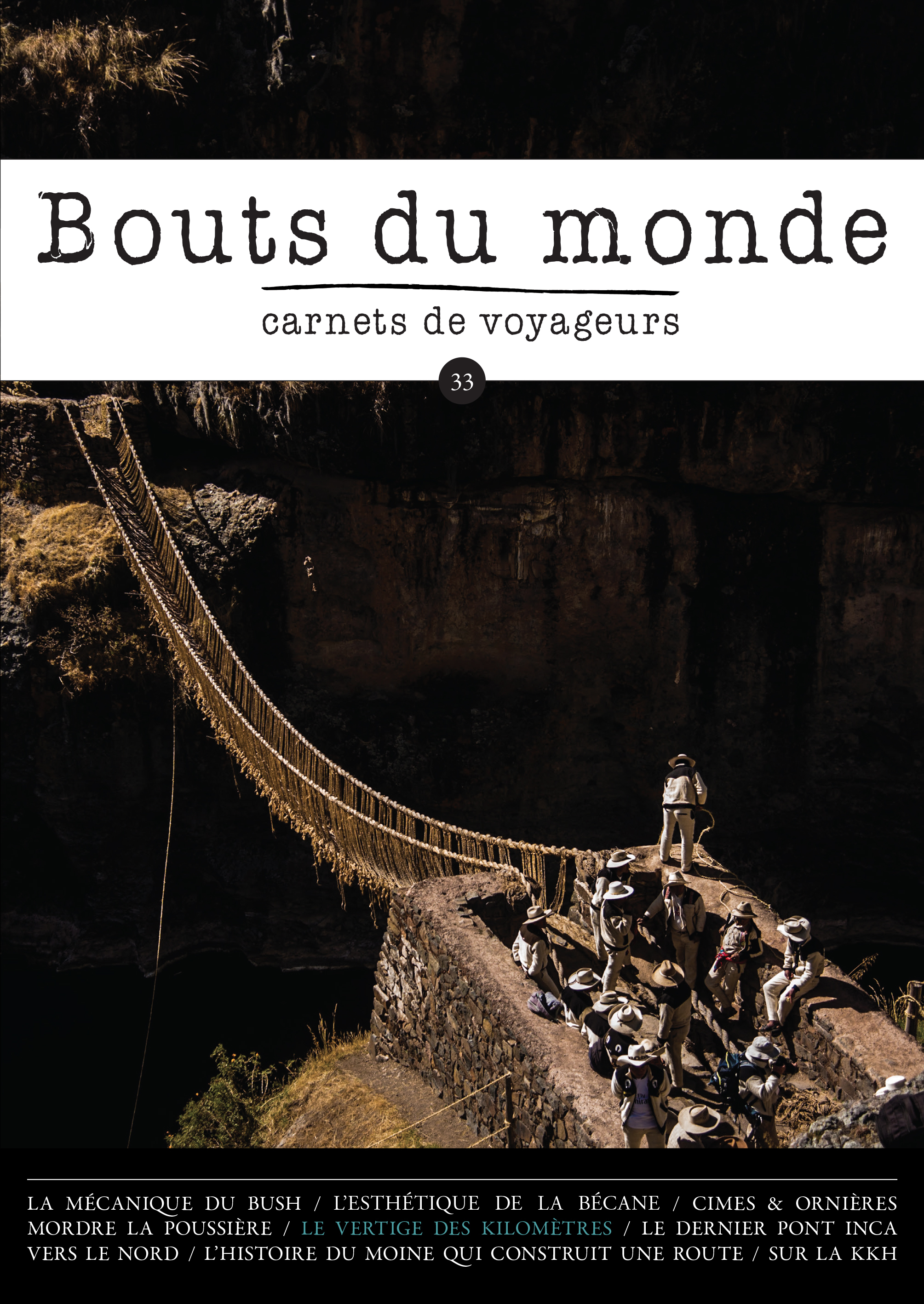 Bouts du monde 33 : la route