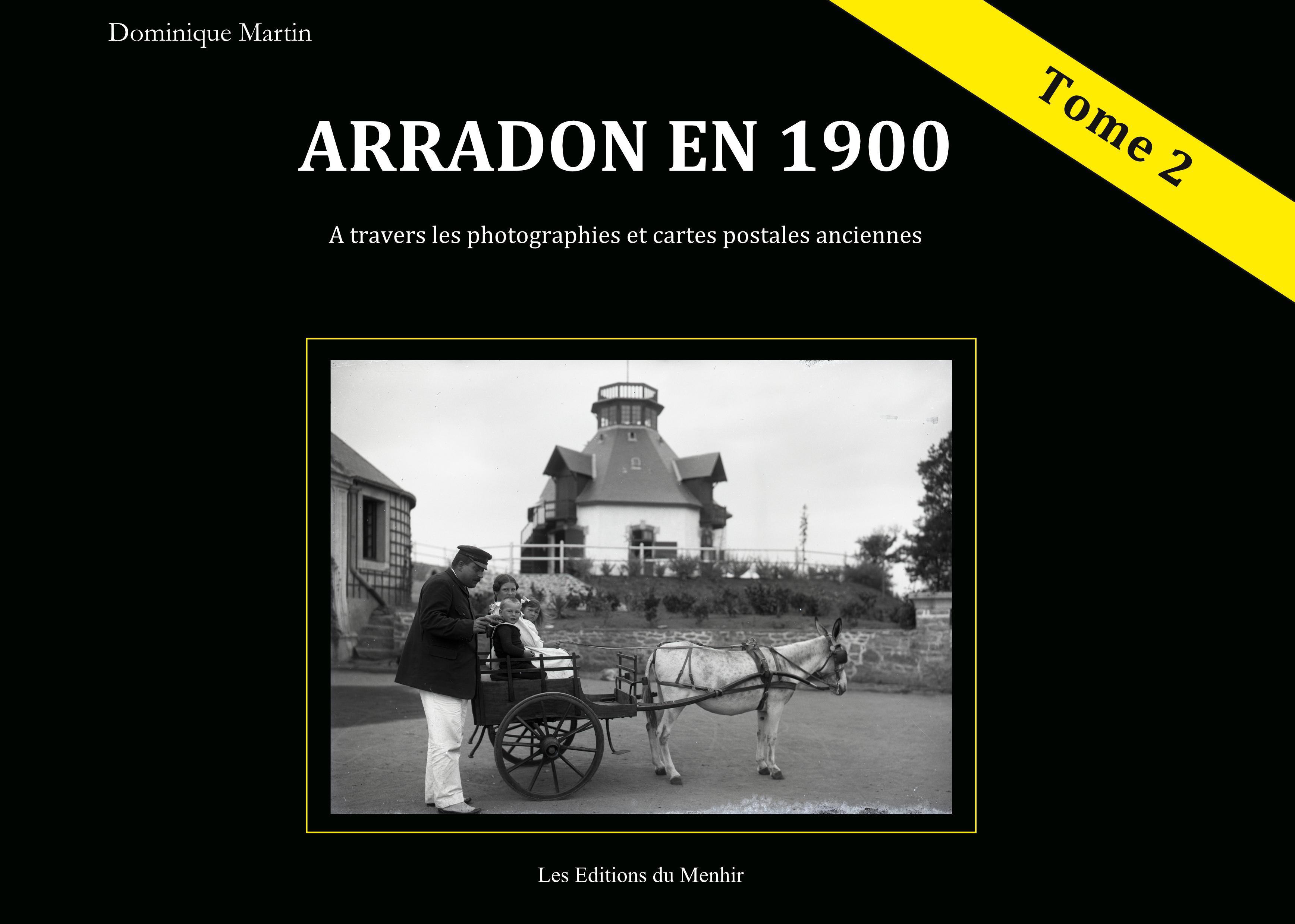 Arradon en 1900 - Tome 2