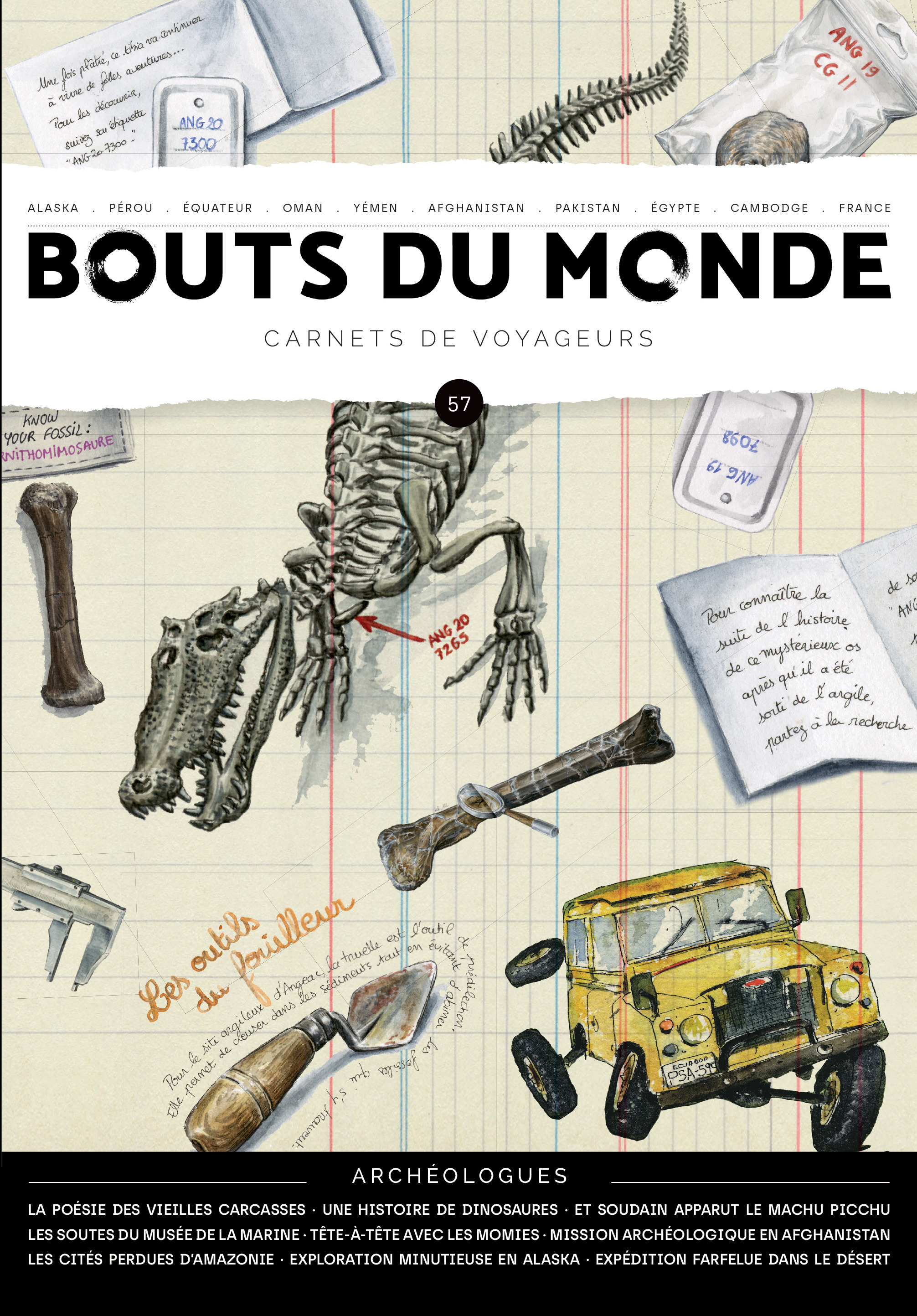 Bouts du monde 57 : archéologues