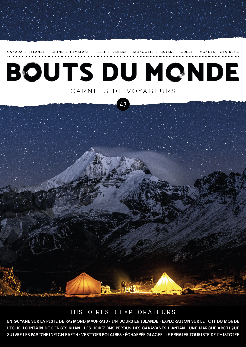 Bouts du monde 47 : explorateurs