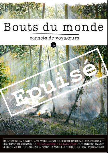 Bouts du monde 36 : Amérique du sud