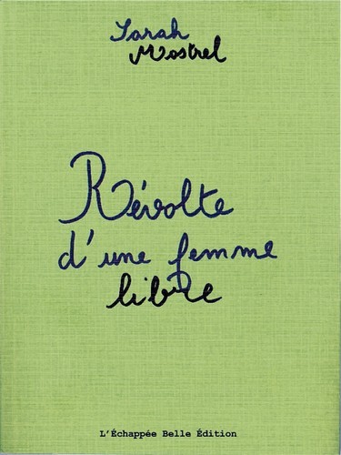 Revolte d'une femme libre