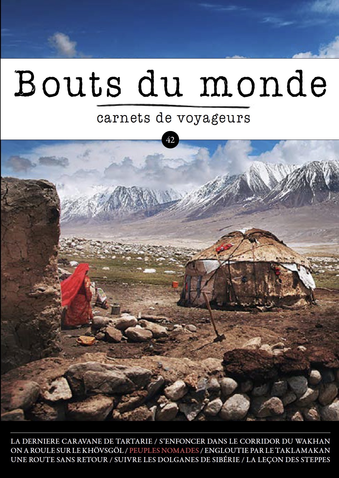 Bouts du monde 42 : les peuples nomades