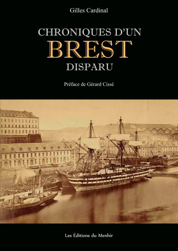 CHRONIQUES D'UN BREST DISPARU