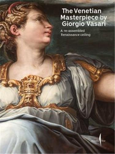 The Venetian Masterpiece by Giorgio Vasari /anglais