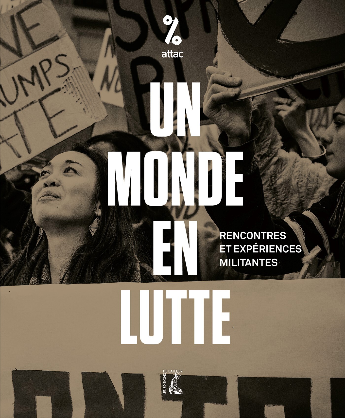 Un monde en lutte - Rencontres et expériences militantes