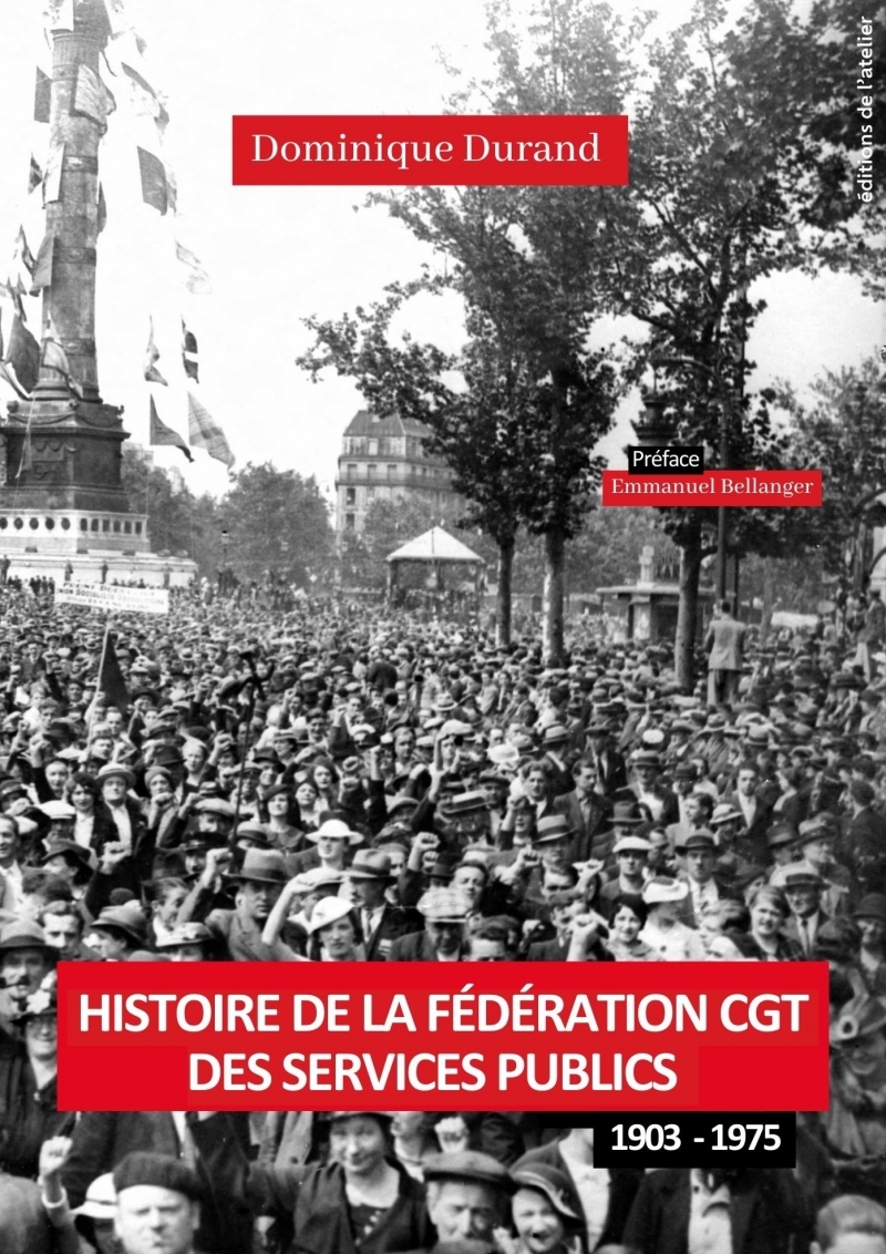 Histoire de la Fédération CGT des Services publics (1903-197