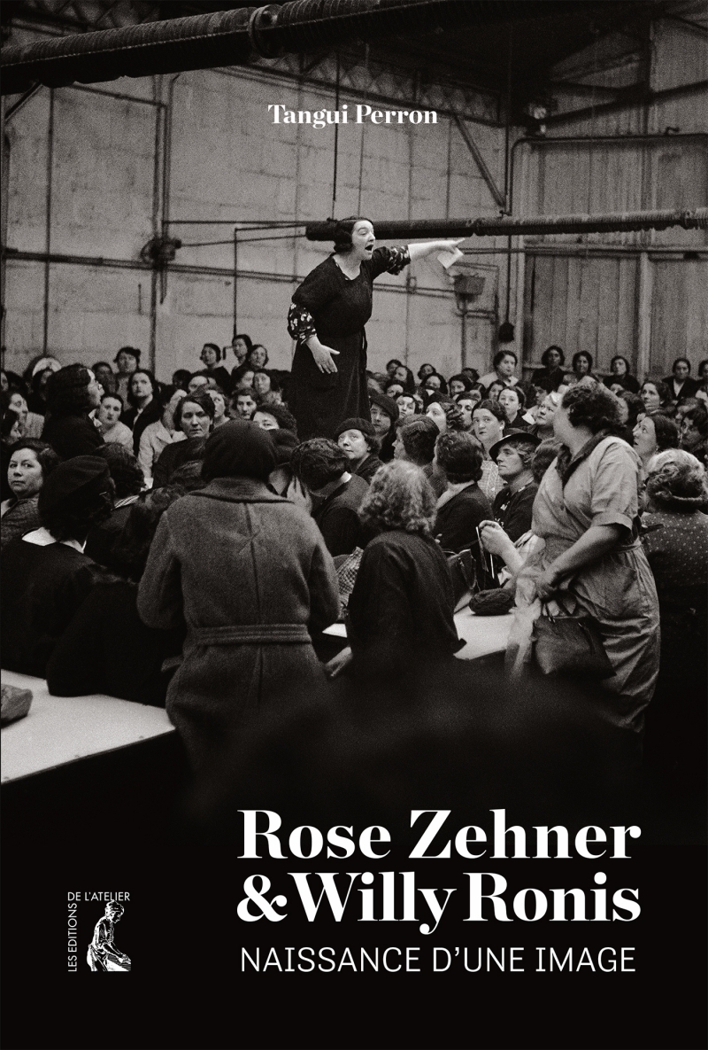 Rose Zehner et Willy Ronis, Naissance d'une image