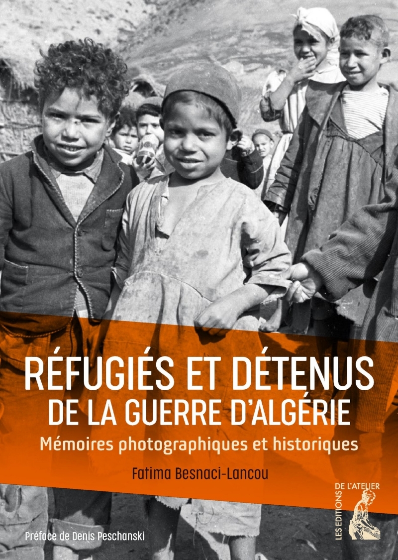 Réfugiés et détenus de la guerre d'Algérie  - Mémoires photo