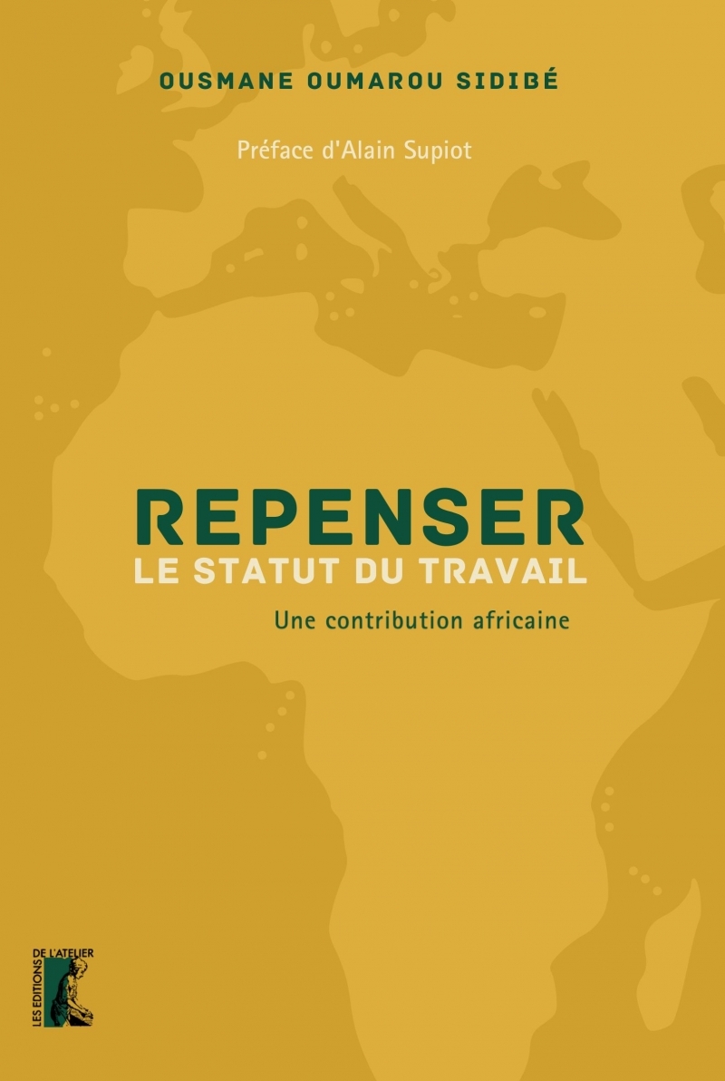 Repenser le statut du travail - Une contribution africaine