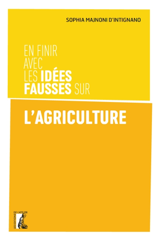 En finir avec les idées fausses sur l'agriculture
