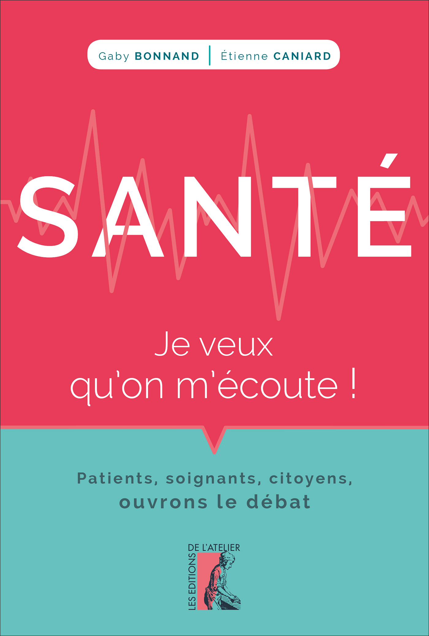 Santé : je veux qu'on m'écoute !