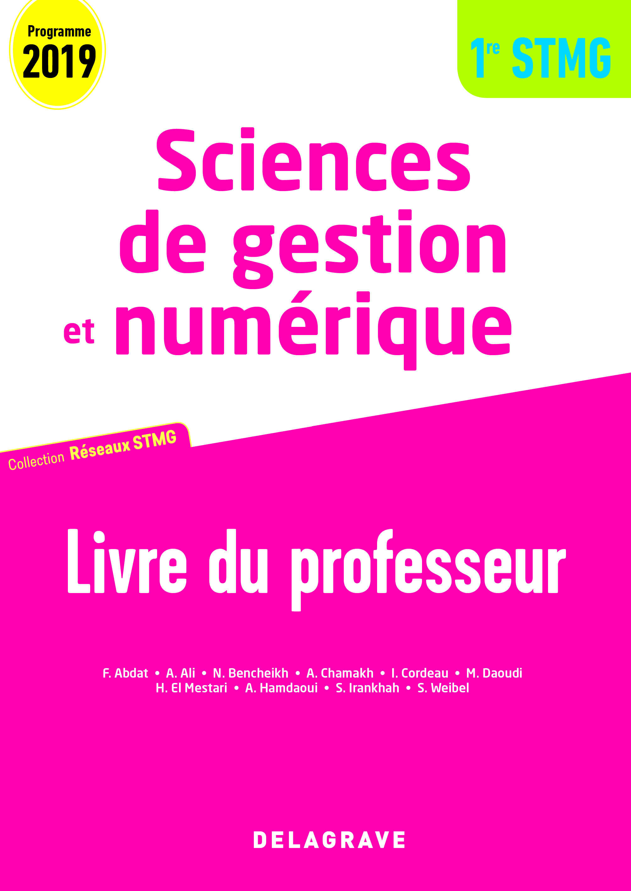 Sciences de gestion et numérique 1re STMG (2019) - Réseaux STMG - Pochette - Livre du professeur pochette