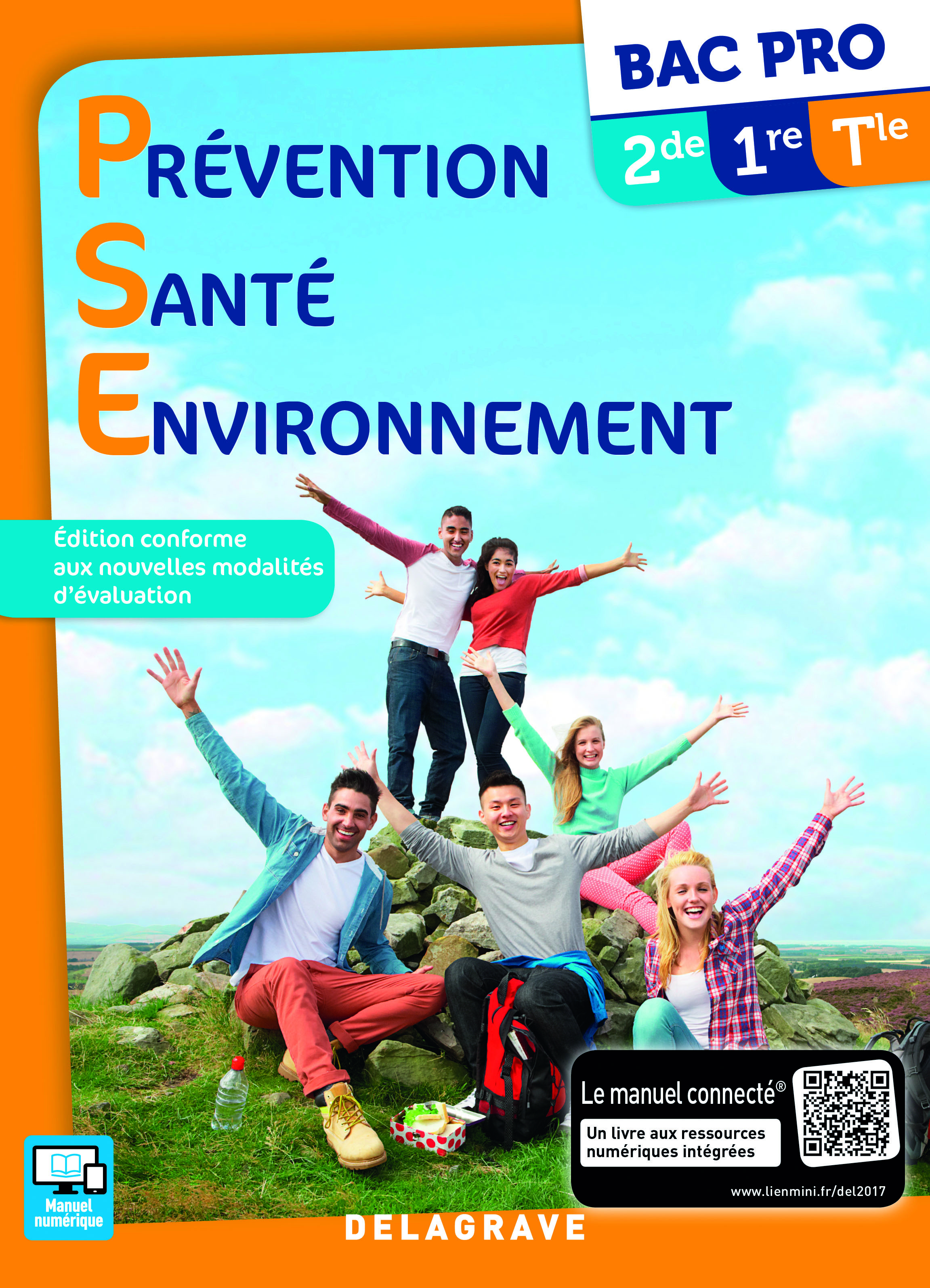 Prévention Santé Environnement (PSE) 2de, 1re, Tle Bac Pro (2017) - Manuel élève