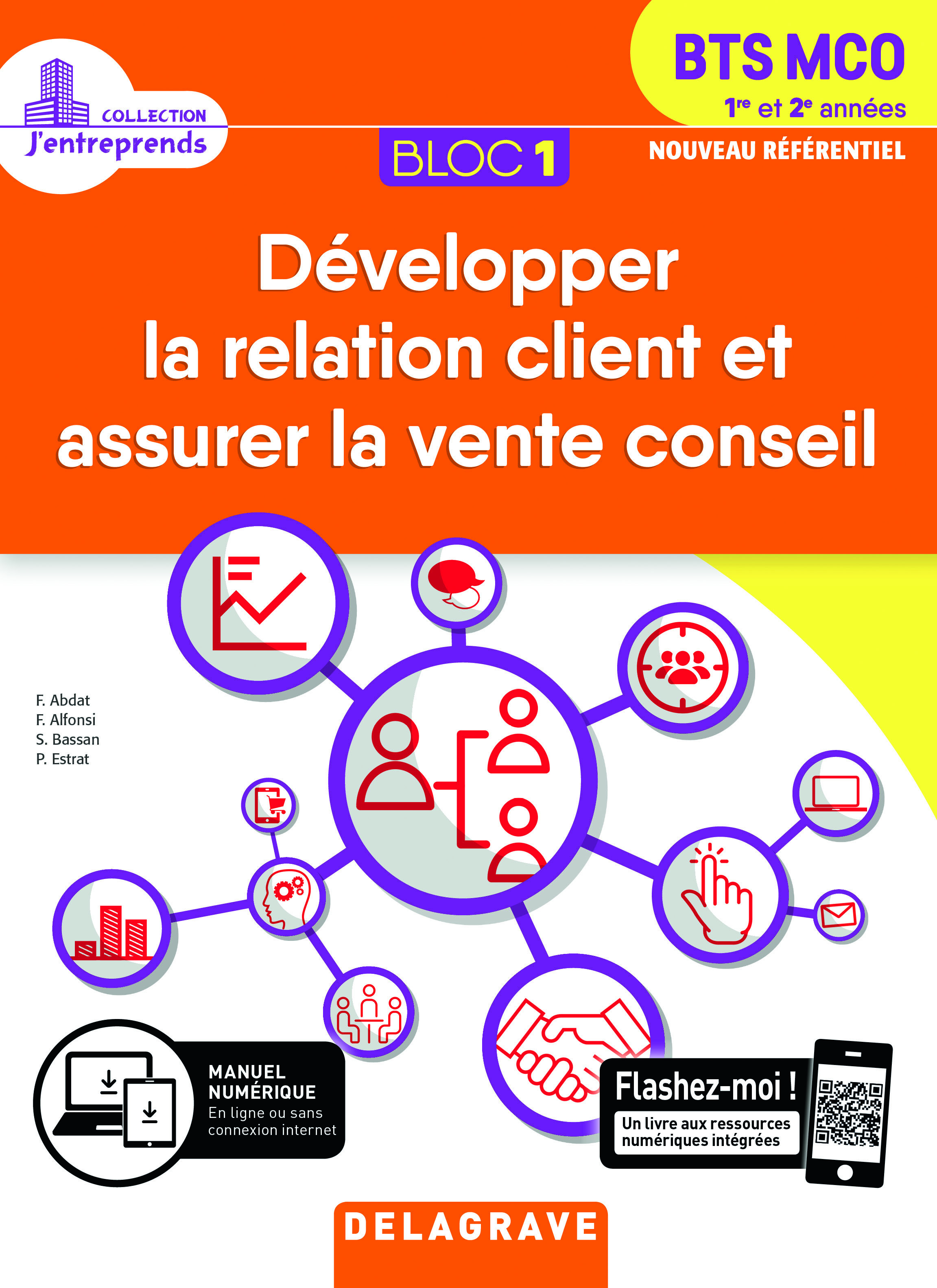 Bloc 1 - Développer la relation client et vente conseil 1re et 2e années BTS MCO (2019) - Pochette élève