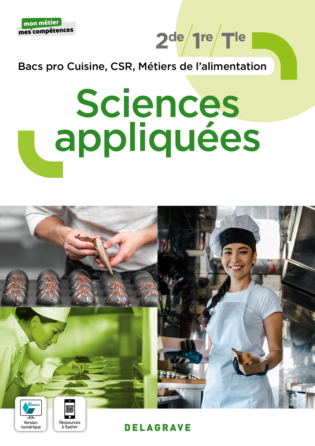Mon métier, mes compétences - Sciences appliquées 2de, 1re, Tle Bac Pro Cuisine, CSR et Métiers de l'alimentation (2022) - Pochette élève