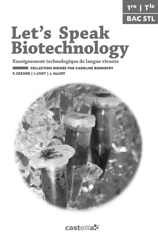Let's speak Biotechnology 1re, Tle STL (2014) - Livre du professeur