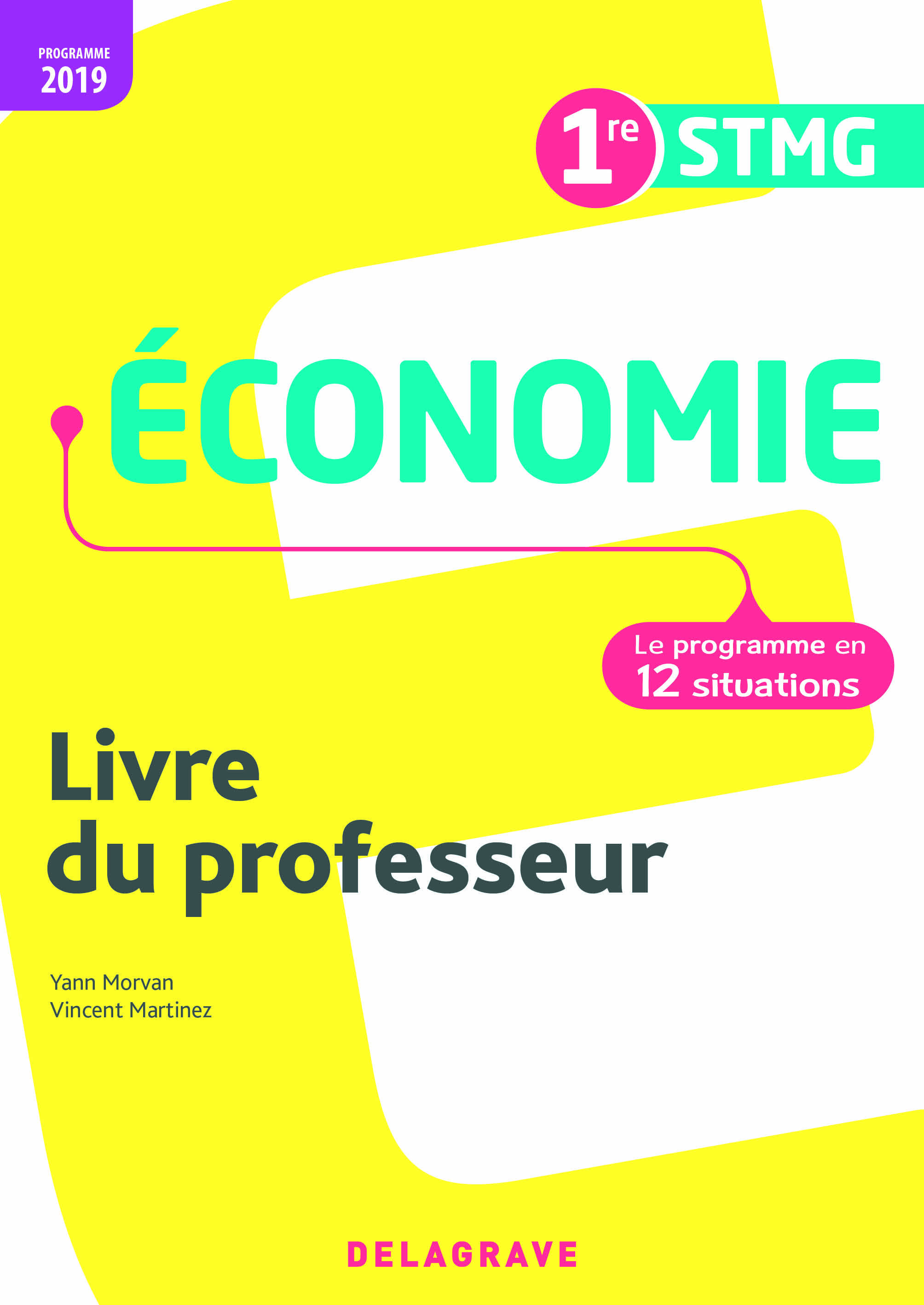Économie 1re STMG (2019) - Pochette - Livre du professeur