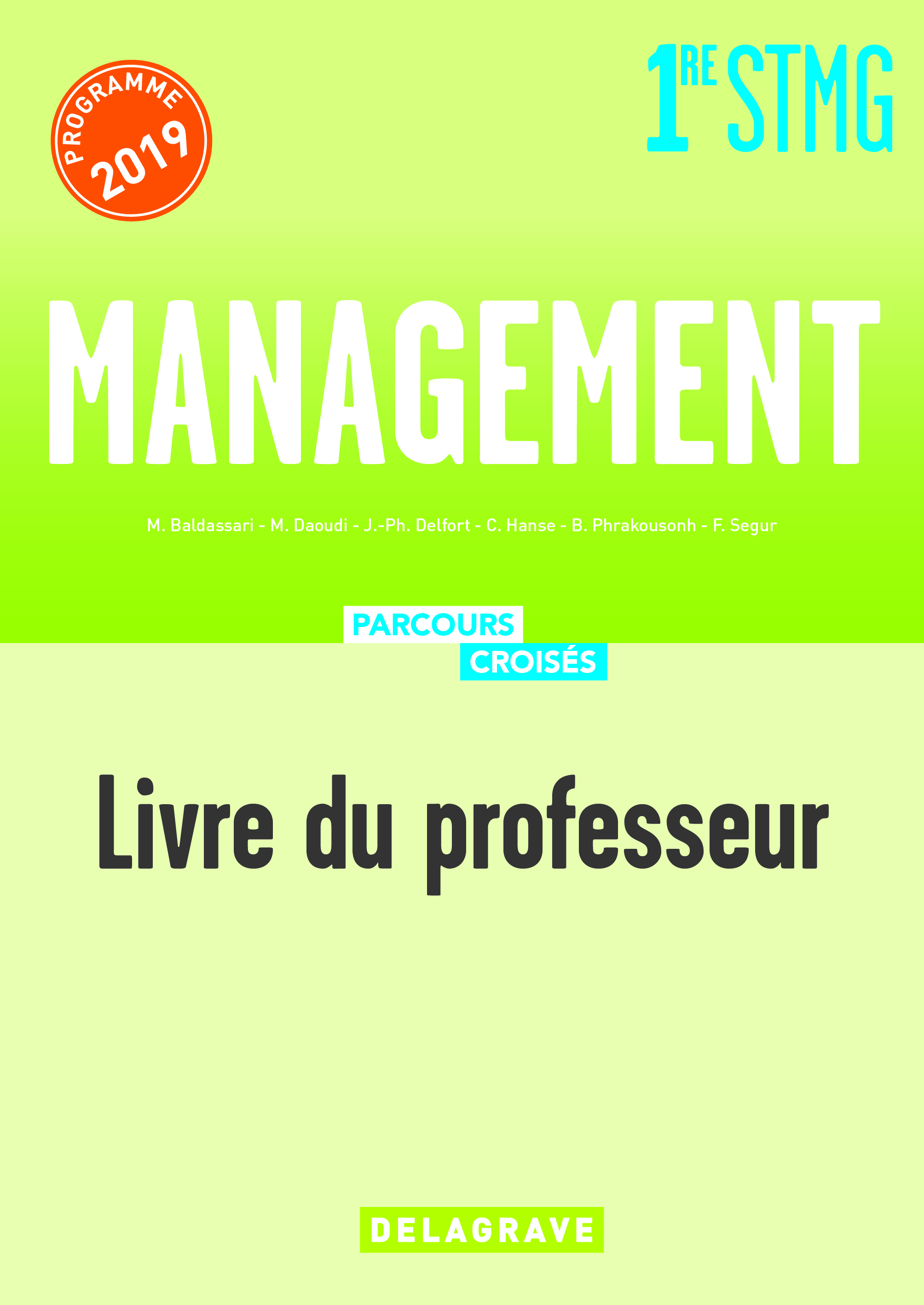 Management 1re STMG (2019) - Manuel - Livre du professeur