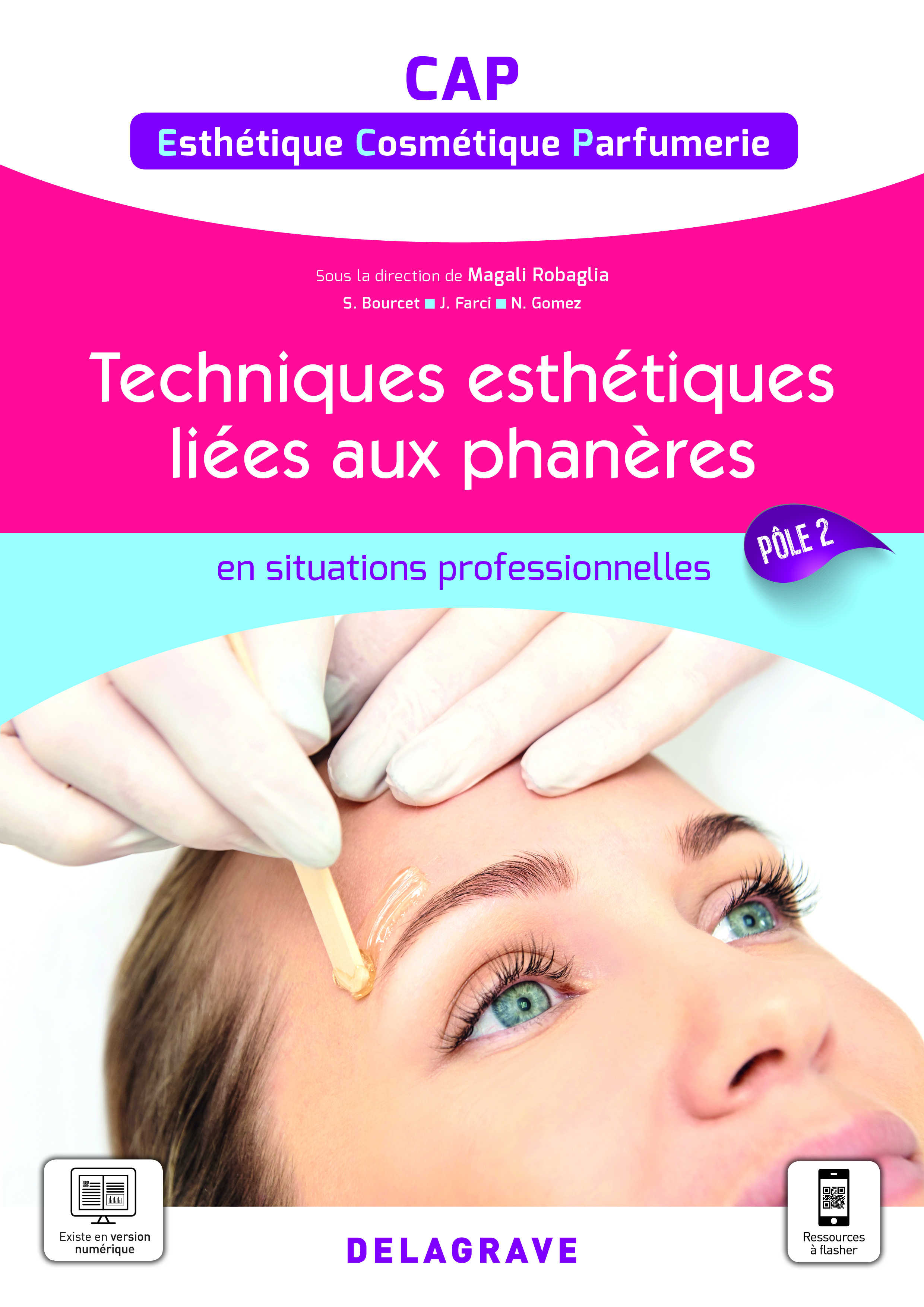 En situations professionnelles Techniques esthétiques liées aux phanères - Pôle 2 - CAP ECP (2021) - Pochette élève