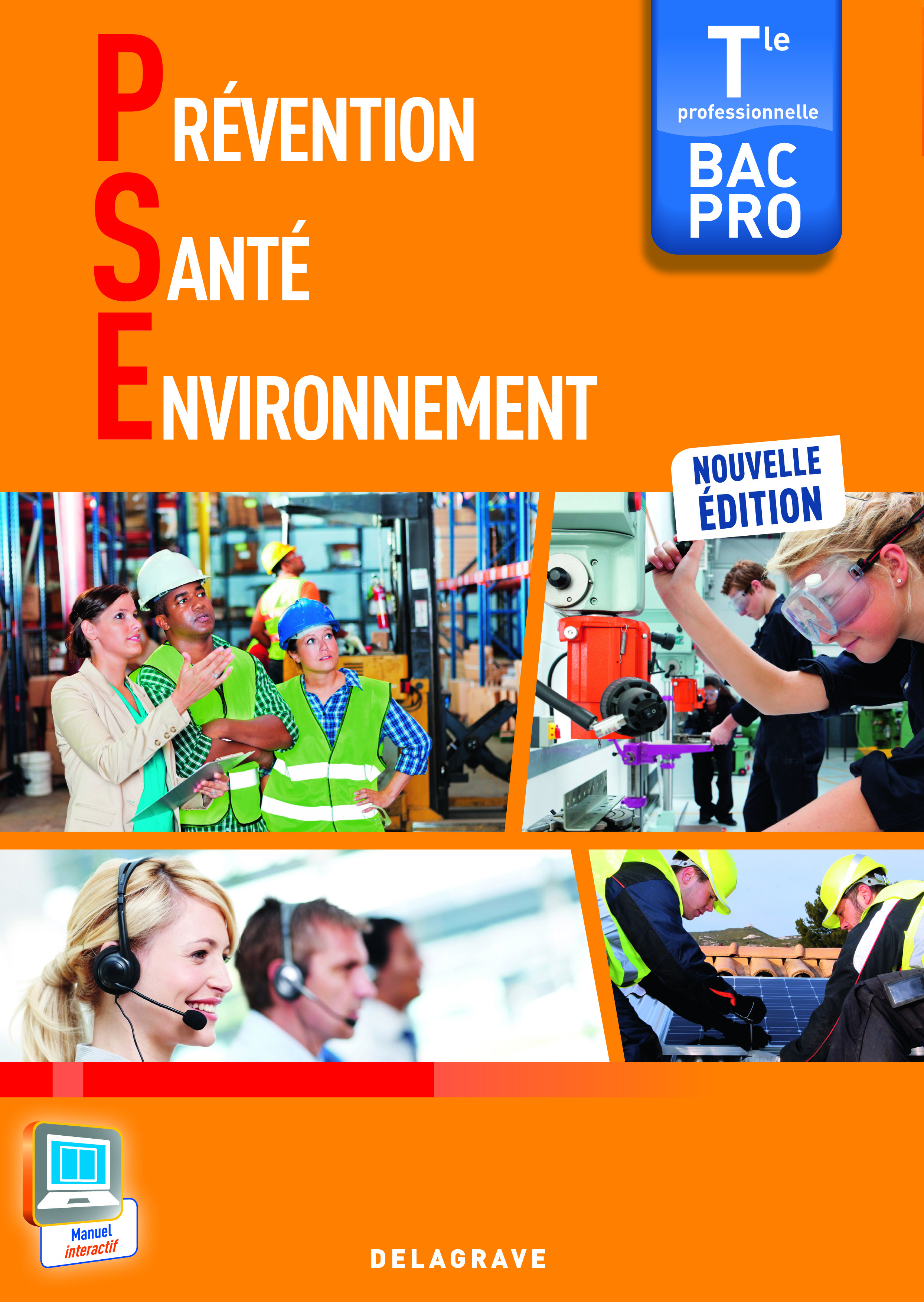 Prévention santé Environnement (PSE) Tle Bac Pro (2014) - Pochette élève